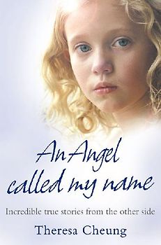 An Angel Called My Name