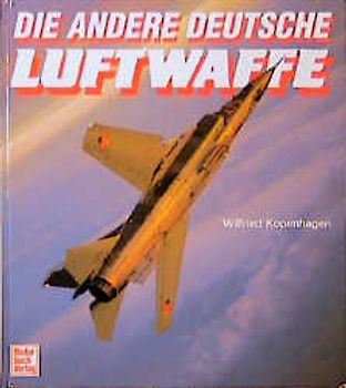 Die andere deutsche Luftwaffe