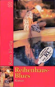 Reihenhaus-Blues. Roman