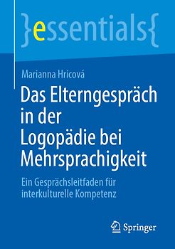 Das Elterngespräch in der Logopädie bei Mehrsprachigkeit
