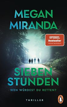 SIEBEN STUNDEN. Wen würdest du retten?