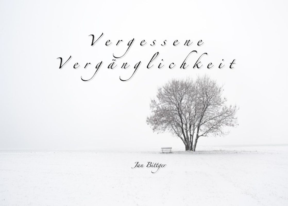 Vergessene Vergänglichkeit