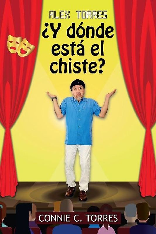 Alex Torres ¿Y Dónde Está El Chiste?