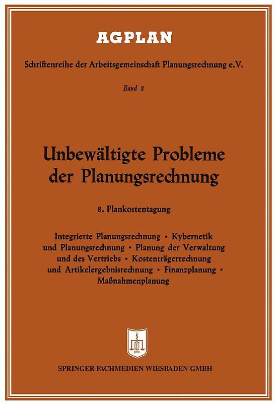 Unbewältigte Probleme der Planungsrechnung