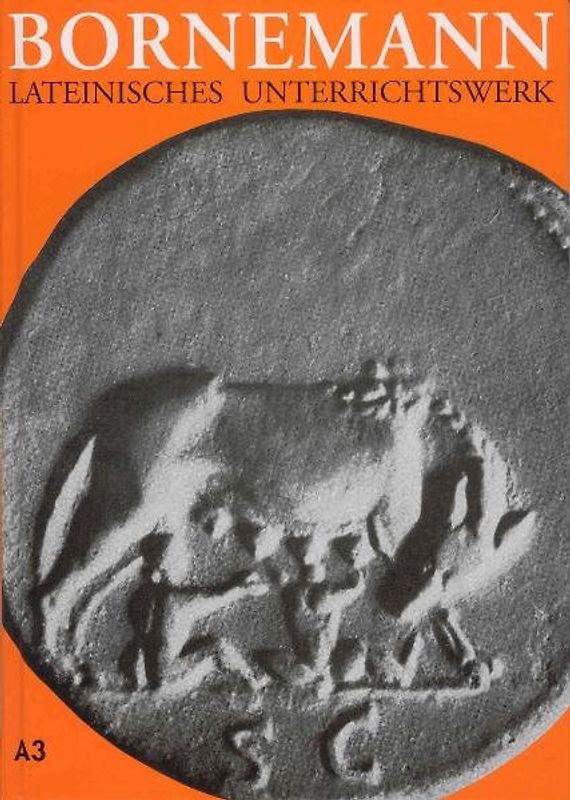 Lateinisches Unterrichtswerk. Ausgabe A für grundständiges Latein