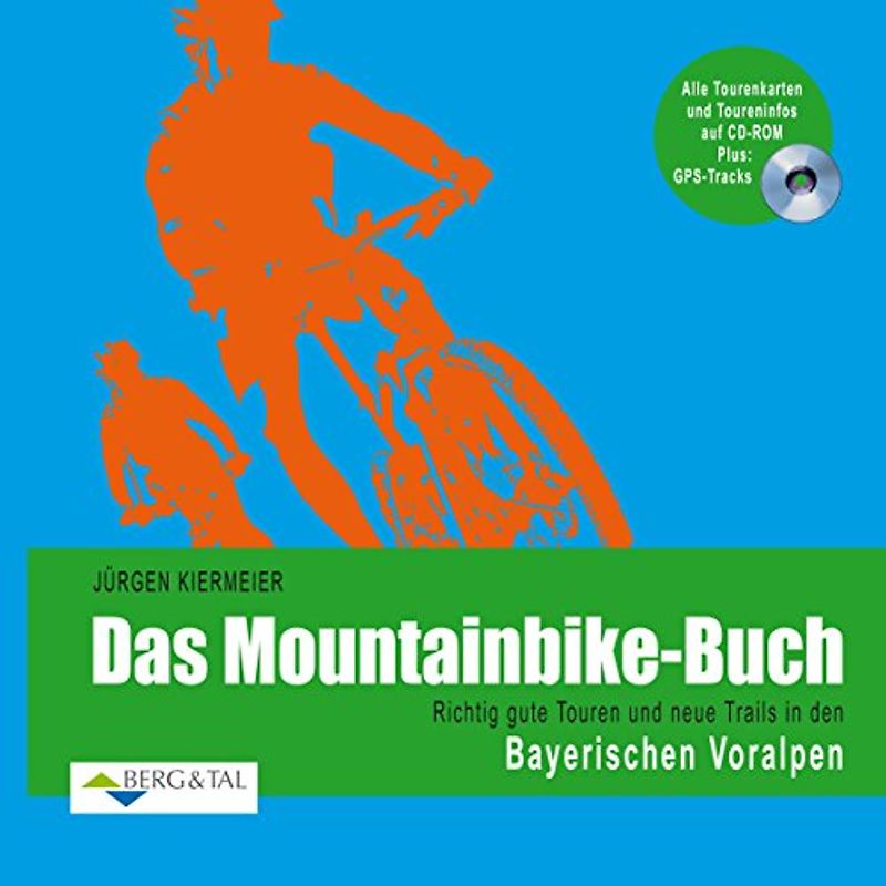 Das Mountainbike-Buch – Bayerische Voralpen
