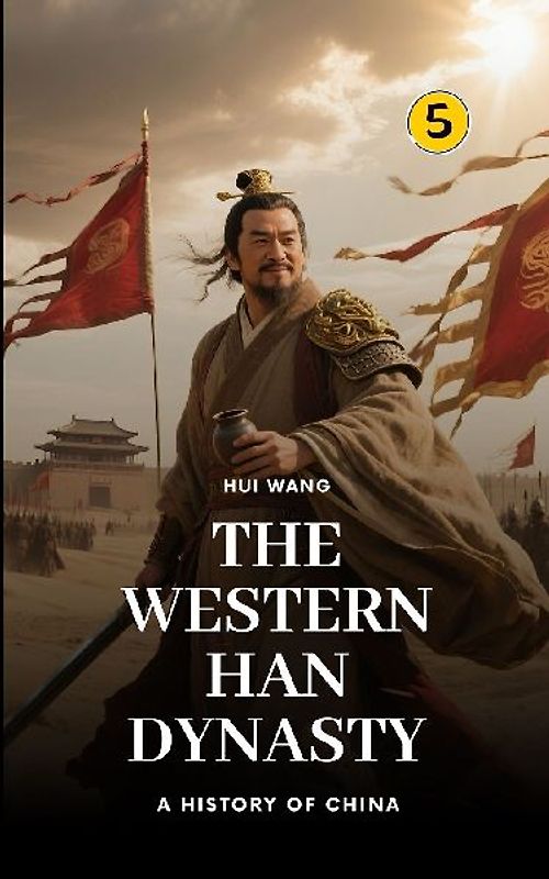 The Western Han Dynasty