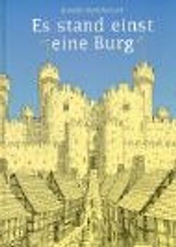 Es stand einst eine Burg