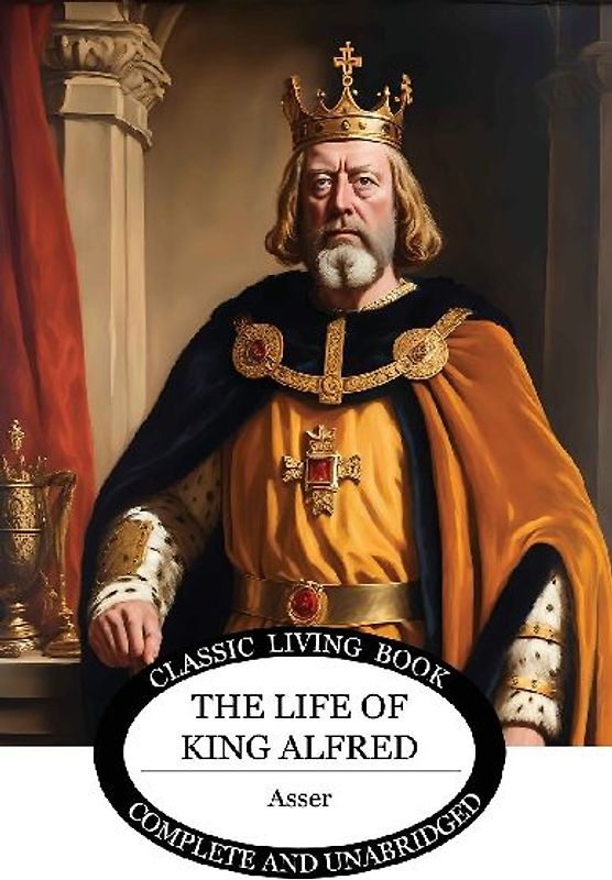 The Life of King Alfred
