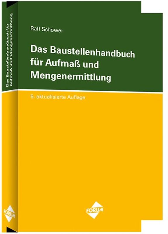 Das Baustellenhandbuch für Aufmass und Mengenermittlung
