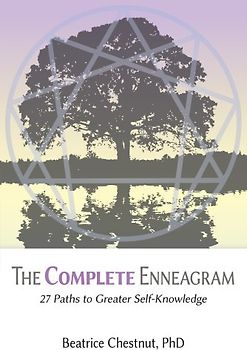 Complete Enneagram: 27 Paths to Greater Self-Knowledge