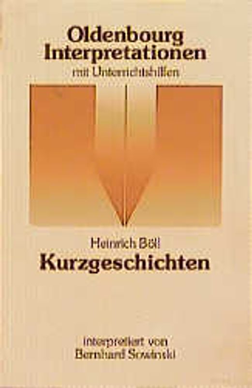 Heinrich Böll: Kurzgeschichten