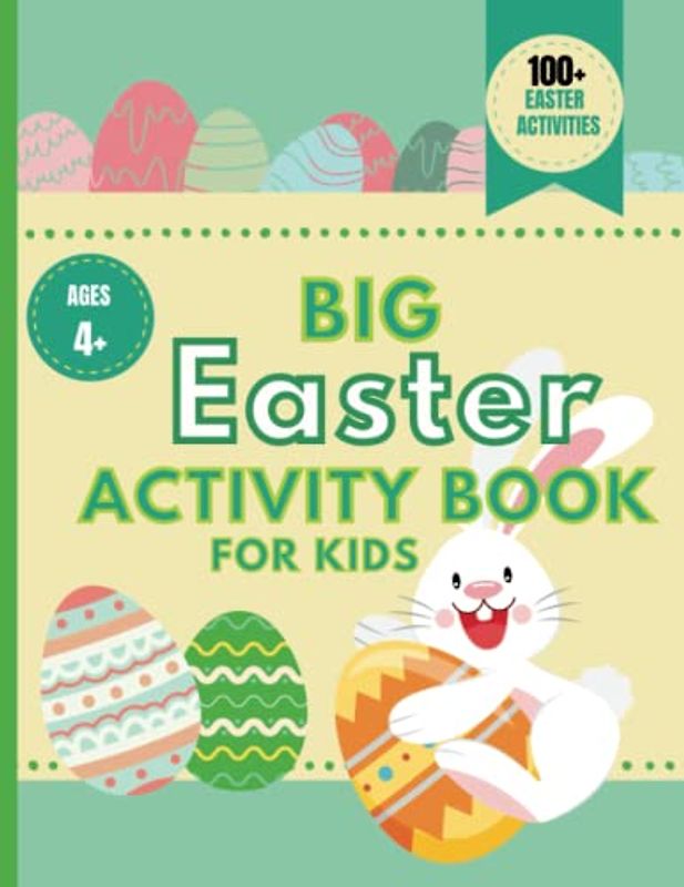 Big Easter Activity Book For Kids, 100 Easter Activities, Kids Colouring Book, Dot Marker, Cut & Paste Book, Tracing Drawing, Easy Sudoku & Easter ... For Kids 4-8 Years (Bumper Colouring Books)