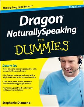 Dragon NaturallySpeaking For Dummies