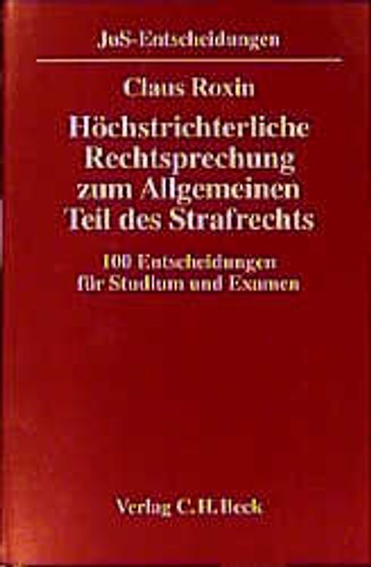 Höchstrichterliche Rechtsprechung zum Allgemeinen Teil des Strafrechts