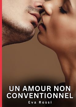 Un amour non conventionnel