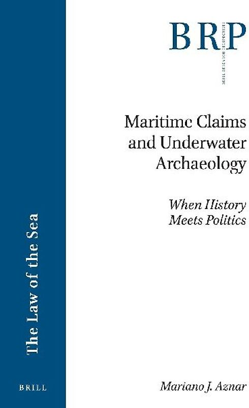 Maritime Claims and Underwater Archaeology