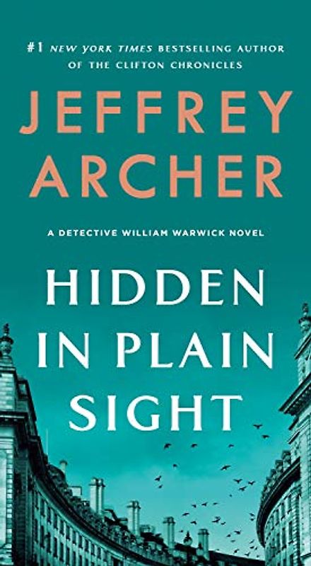 Hidden in Plain Sight: A Detective William Warwick Novel (William Warwick, 2, Band 2)