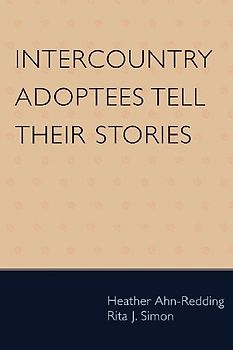 Intercountry Adoptees Tell Their Stories