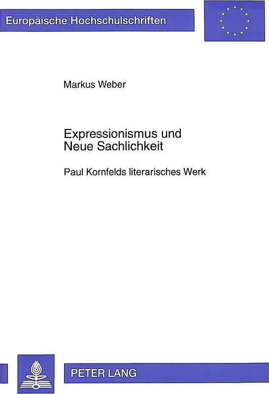 Expressionismus und Neue Sachlichkeit