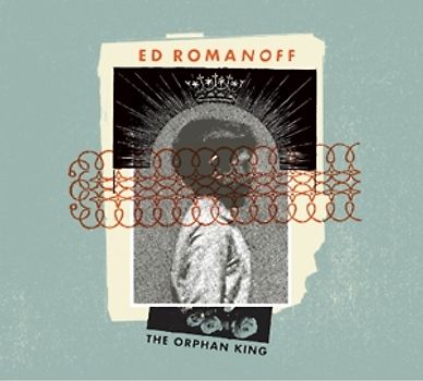 Romanoff,Ed - Orphan King