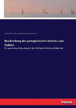 Beschreibung des portugiesischen Amerika vom Cudena