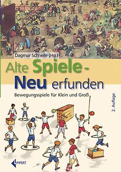 Alte Spiele - neu erfunden