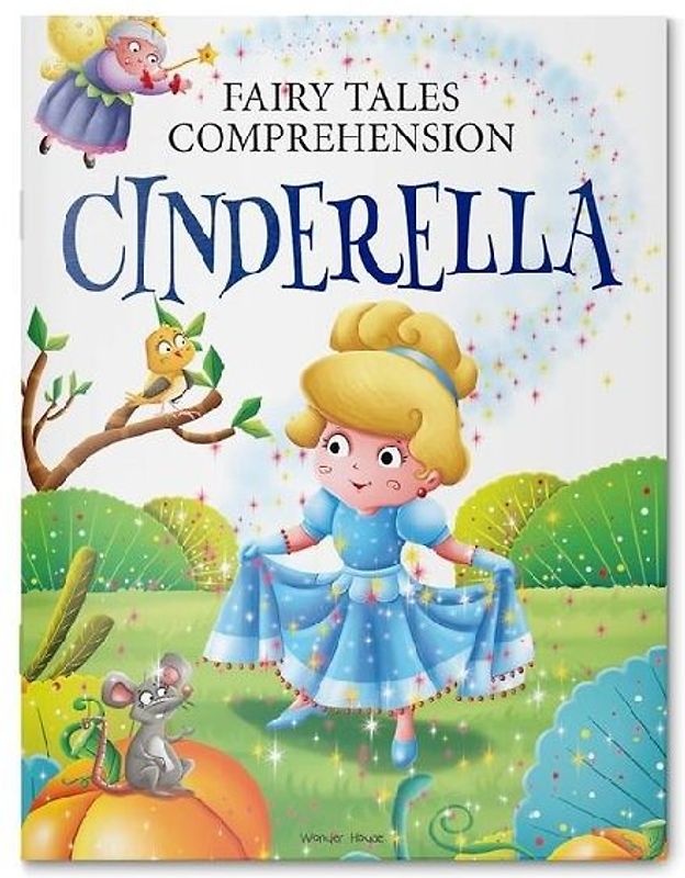 Fairy Tales Comprehension: Cinderella