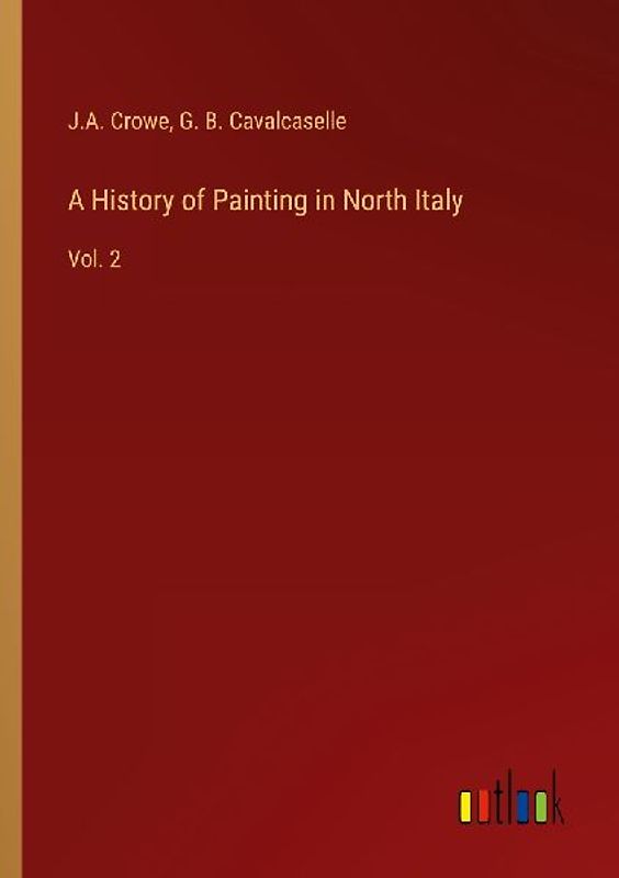 A History of Painting in North Italy