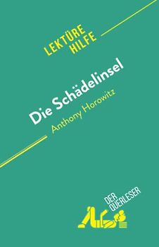 Die Schädelinsel: von Anthony Horowitz