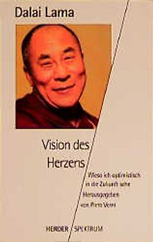 Vision des Herzens. Wieso ich optimistisch in die Zukunft sehe