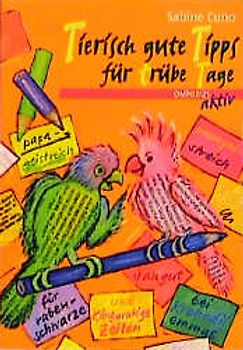 Tierisch gute Tipps für trübe Tage