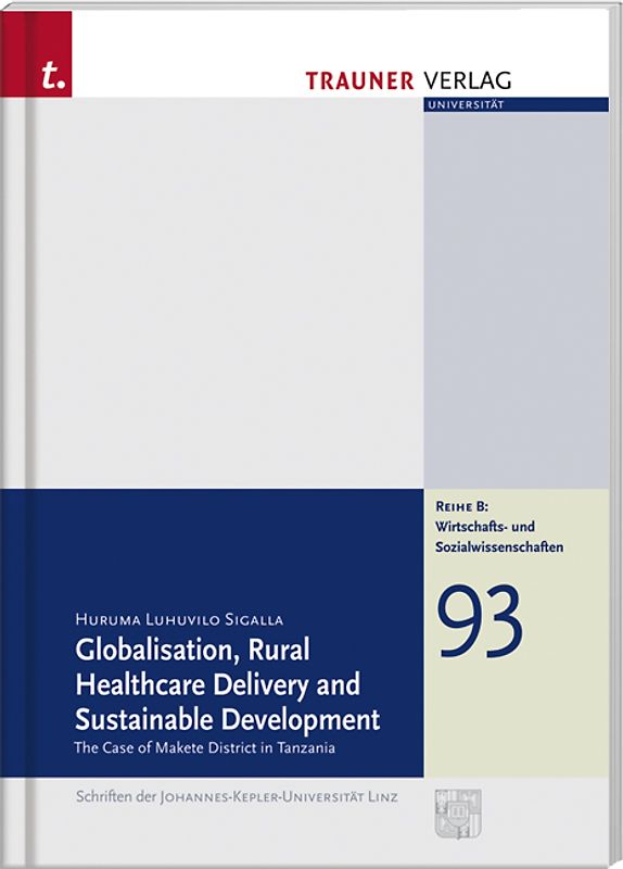 Globalisation, Rural Healthcare Delivery and Sustainable Development