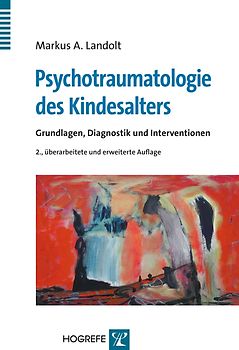 Psychotraumatologie des Kindesalters