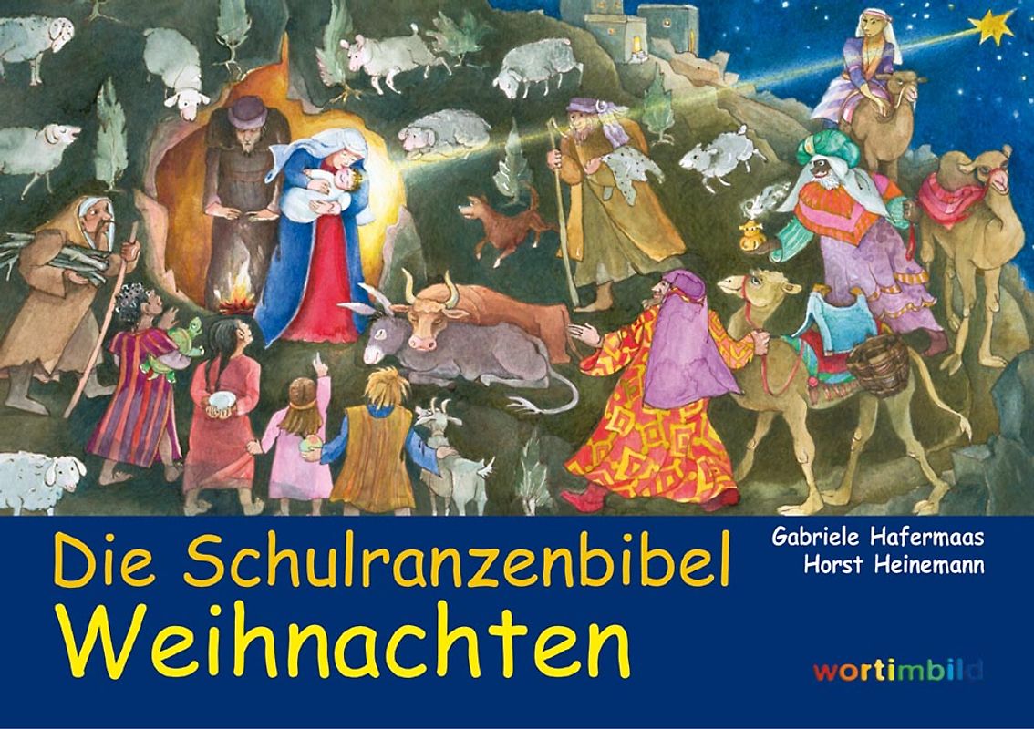 Die Schulranzenbibel. Weihnachten