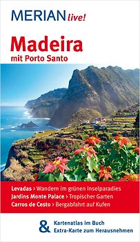 MERIAN live! Reiseführer Madeira und Porto Santo