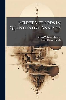 Select Methods in Quantitative Analysis