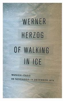 Of Walking in Ice