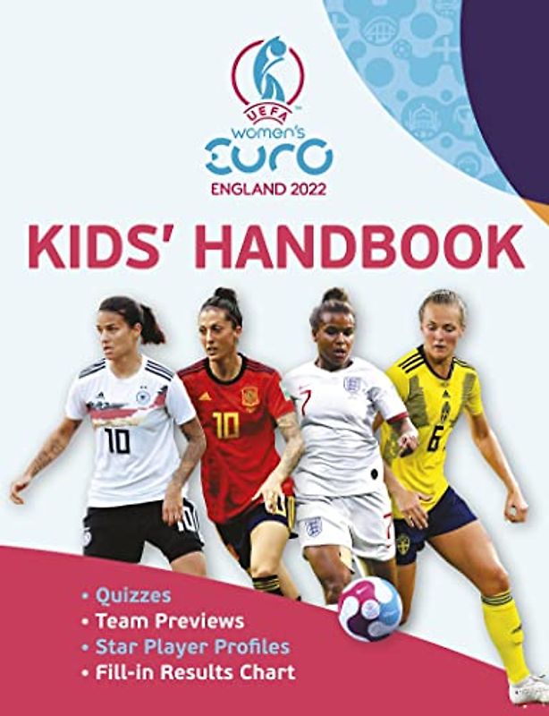 UEFA Women's Euro England 2022 Kids' Handbook (UEFA Women's EURO 2022 Kids' Handbook)