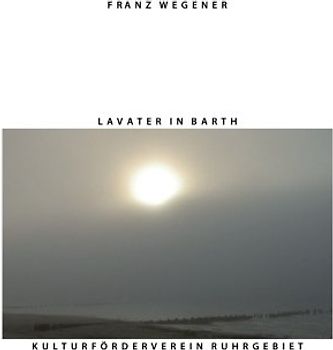 Lavater in Barth (Geschichte der Stadt Barth, Band 2)