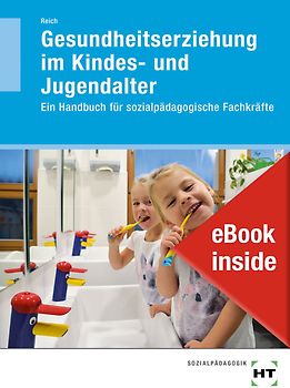 eBook inside: Buch und eBook Gesundheitserziehung im Kindes- und Jugendalter