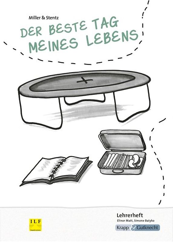 Der beste Tag meines Lebens - Miller & Stentz