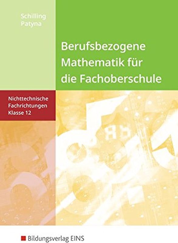 Berufsbezogene Mathematik für die Fachoberschule Niedersachsen -nichttechnische Fachrichtungen
