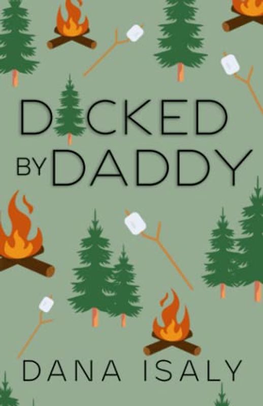 D*cked by Daddy (Nick and Holly, Band 4)