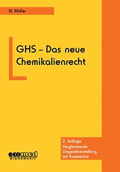 GHS - Das neue Chemikalienrecht