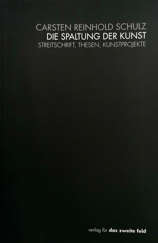 Die Spaltung der Kunst