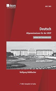 Deutsch Allgemeinwissen für die SRDP AHS/BHS komplett in Farbe