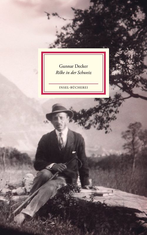 Rilke in der Schweiz
