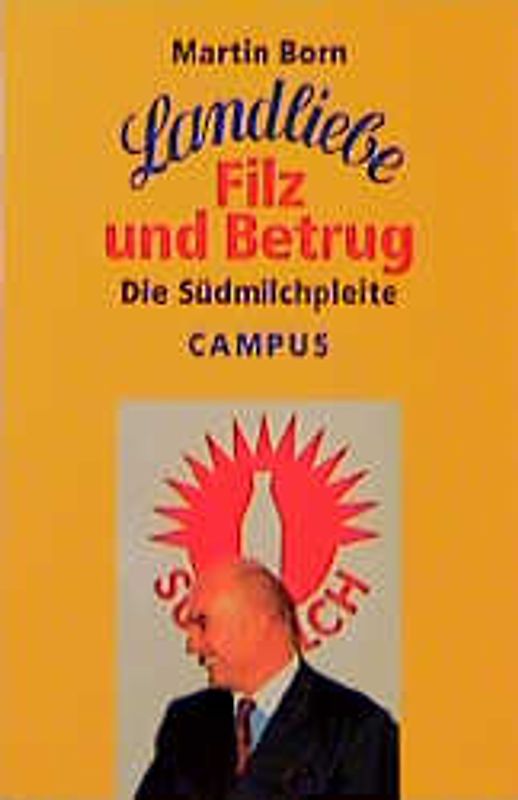 Landliebe, Filz und Betrug