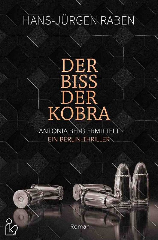 DER BISS DER KOBRA - ANTONIA BERG ERMITTELT